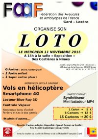 La FAAF Gard-Lozère organise son LOTO. Le mercredi 11 novembre 2015 à Nîmes. Gard.  15H00
